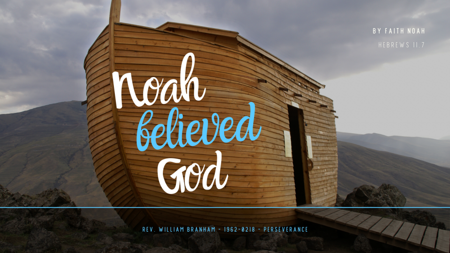 Noah Believed God